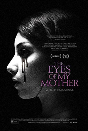 Eyes of My Mother, The